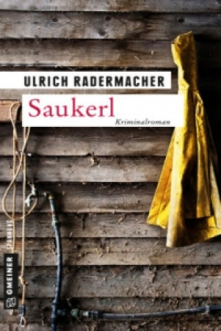 Kniha Saukerl Ulrich Radermacher