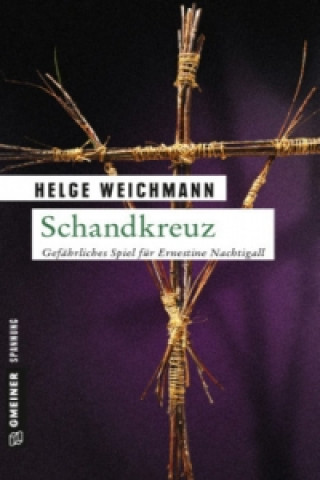 Kniha Schandkreuz Helge Weichmann
