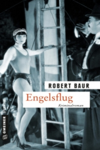 Kniha Engelsflug Robert Baur