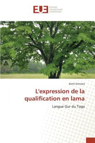 Книга Lexpression de la Qualification En Lama Simnara-K