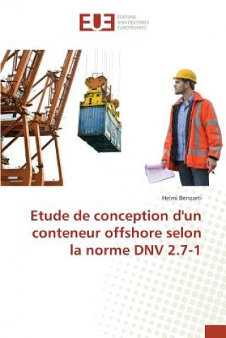 Kniha Etude de Conception Dun Conteneur Offshore Selon La Norme Dnv 2.7-1 Benzarti-H