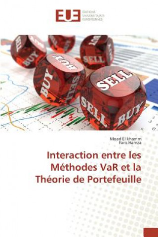 Kniha Interaction Entre Les Methodes Var Et La Theorie de Portefeuille El Kharrim-M