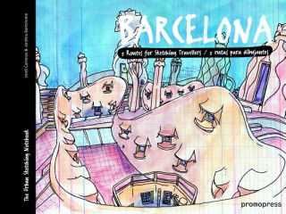 Книга Barcelona - Five Routes for Sketching Travellers Jordi Carreras