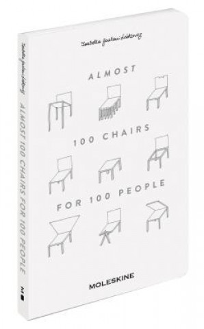 Книга Almost 100 Chairs For 100 People Isabella Lakonicz