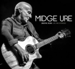 Audio Breathe Again: Live And Extended, 2 Audio-CDs Ure. Midge