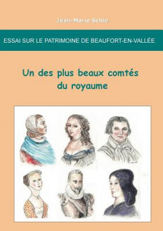 Книга Essai sur le patrimoine de Beaufort-en-Vallee Jean-Marie Schio
