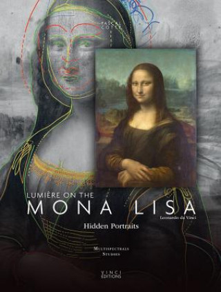 Knjiga Lumiere on the Mona Lisa Pascal Cotte