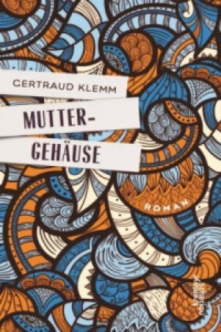 Libro Muttergehäuse Gertraud Klemm