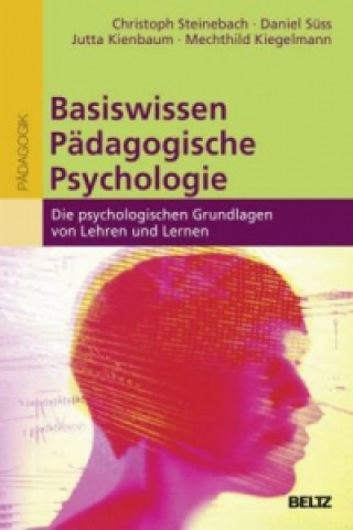 Kniha Basiswissen Pädagogische Psychologie Christoph Steinebach