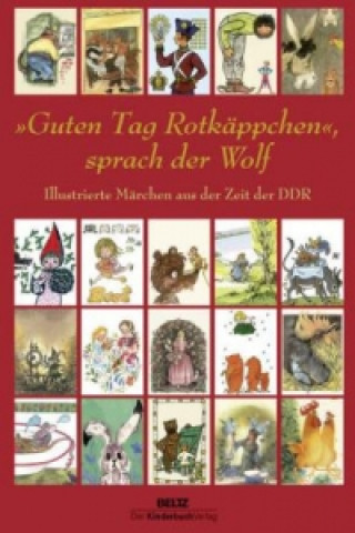 Libro "Guten Tag Rotkäppchen", sprach der Wolf 