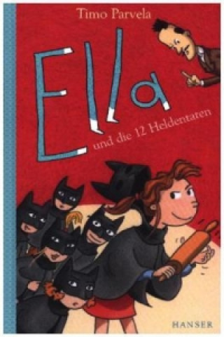 Книга Ella und die 12 Heldentaten Timo Parvela