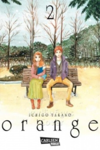 Könyv Orange. Bd.2 Ichigo Takano