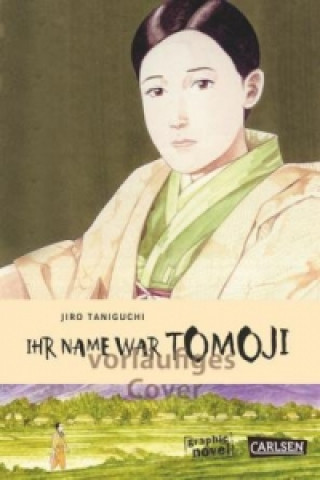 Carte Ihr Name war Tomoji Jiro Taniguchi