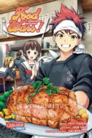 Könyv Food Wars - Shokugeki No Soma. Bd.1 Yuto Tsukuda