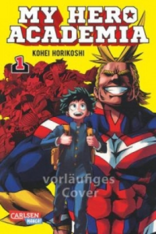 Kniha My Hero Academia 1 Kohei Horikoshi