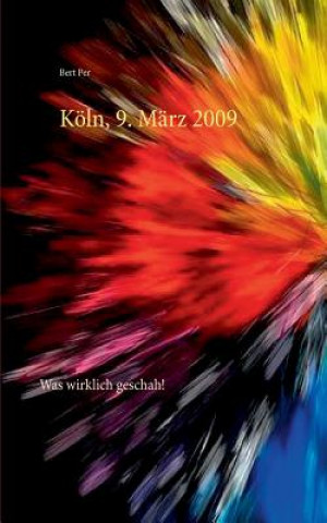 Book Koeln, 9. Marz 2009 Bert Per