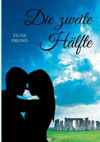 Kniha zweite Halfte Sylvia Ebeling