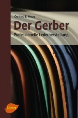 Buch Der Gerber Gerhard Ernst Moog