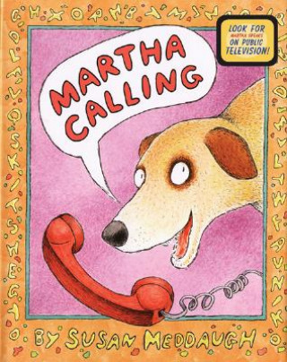 Kniha Martha Calling Susan Meddaugh