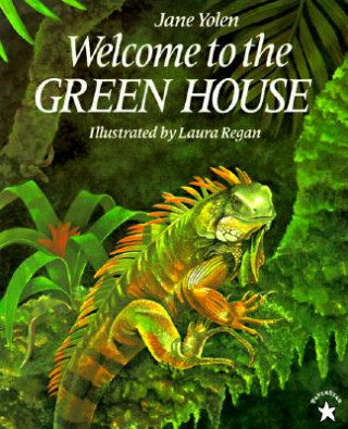 Kniha Welcome to the Green House Jane Yolen
