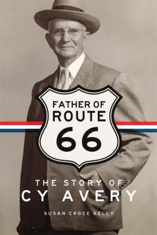 Carte Father of Route 66 Susan Croce Kelly