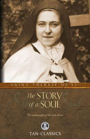 Könyv Story of a Soul St.Therese Of Lisieux