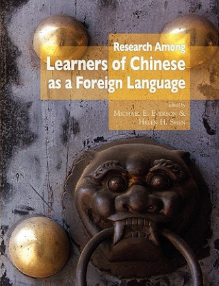 Könyv Research Among Learners of Chinese as a Foreign Language Michael E Everson