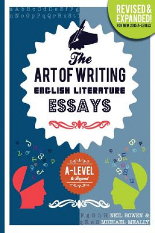 Carte Art of Writing English Literature Essays Michael Meally