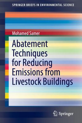 Carte Abatement Techniques for Reducing Emissions from Livestock Buildings Mohamed Samer
