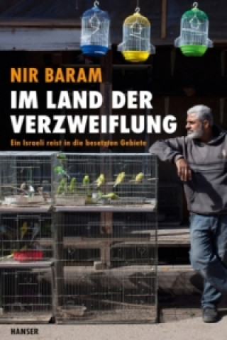 Книга Im Land der Verzweiflung Nir Baram
