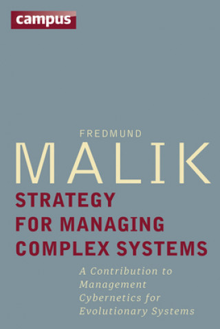 Kniha Strategy for Managing Complex Systems Fredmund Malik