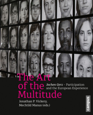 Könyv Art of the Multitude Jonathen P. Vickery