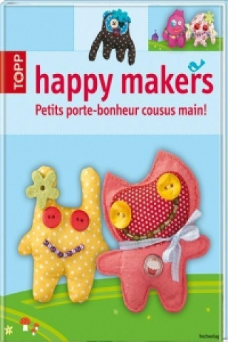 Könyv Happy Makers, französische Ausgabe 