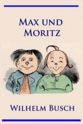 Kniha Max und Moritz 
