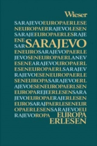 Könyv Europa Erlesen Sarajevo Andrea Zink
