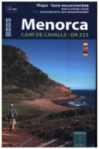 Materiale tipărite Menorca, Wanderkarte und Wanderführer. Menorca, Mapa - Guia excursionista. Menorca, Map & Hiking Guide. Menorca, Mapa - Guia excursionista. Menorca, M 