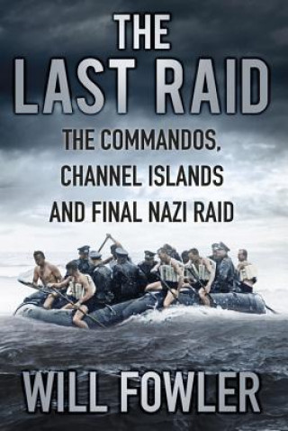 Kniha Last Raid Will Fowler