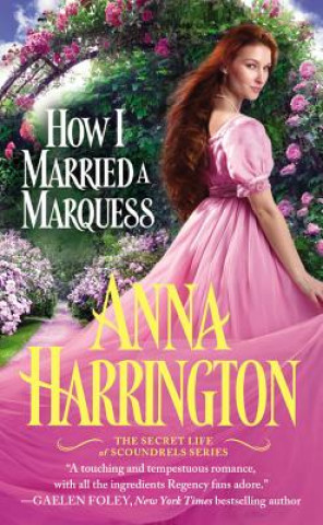 Knjiga How I Married a Marquess Anna Harrington