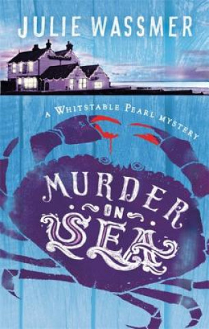 Kniha Murder-on-Sea Julie Wassmer