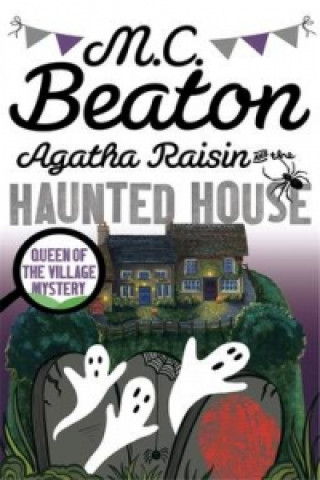 Carte Agatha Raisin and the Haunted House M C Beaton