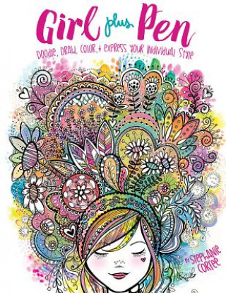 Book Girl Plus Pen: Doodle, Draw, Color, and Express Your Individual Style Stephanie Corfee