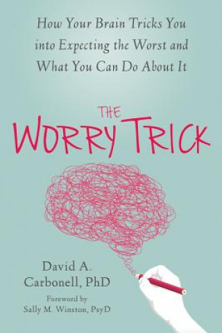 Książka Worry Trick David A. Carbonnell