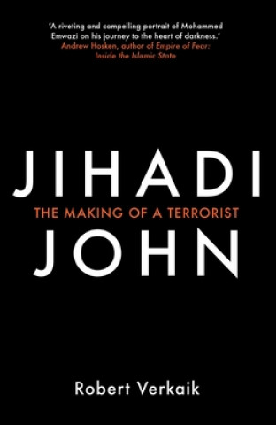 Carte Jihadi John Robert Verkaik