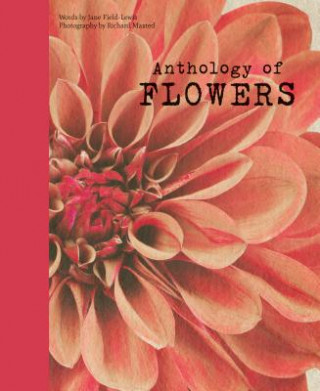 Buch Anthology of Flowers Jane Field-Lewis