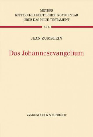 Könyv Kritisch-exegetischer Kommentar A"ber das Neue Testament Jean Zumstein