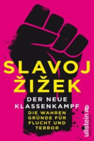 Könyv Der neue Klassenkampf Slavoj Žižek
