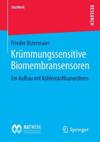 Книга Krummungssensitive Biomembransensoren Frieder Ostermaier