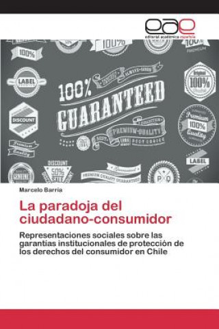 Carte paradoja del ciudadano-consumidor Barria Marcelo