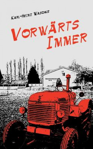 Carte Vorwarts Immer Karl-Heinz Waschke