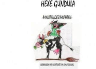 Kniha Hexe Gundula Sonja Drieling